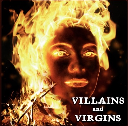 Villains and Virgins